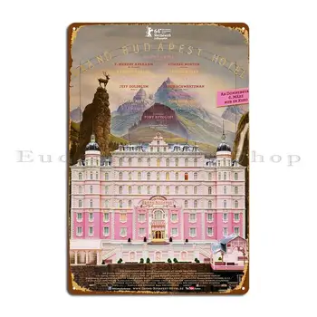 Металлическая вывеска отеля Grand Budapest Плакат с индивидуальным дизайном Росписи Плакат Настенная Жестяная вывеска Плакат